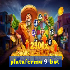 plataforma 9 bet